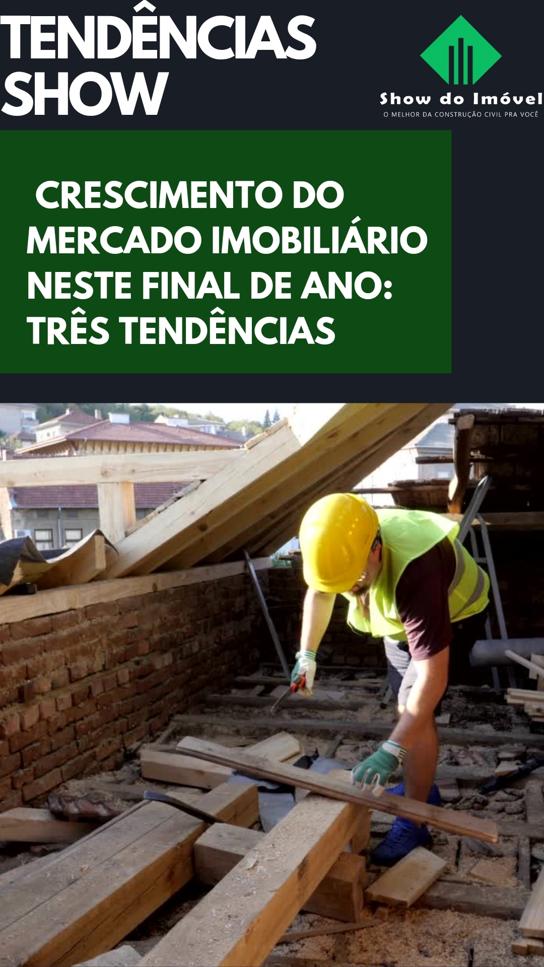 Crescimento do mercado imobiliário no final de ano: Três grandes tendências 