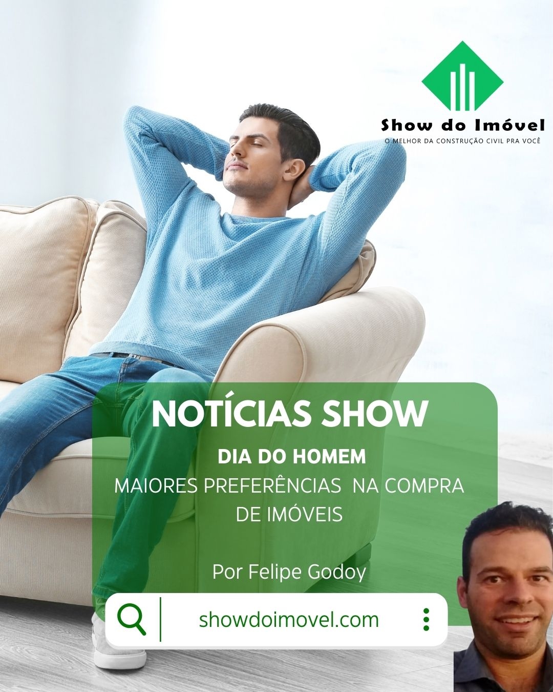 Dia do Homem: três maiores preferência deles na compra de imóveis